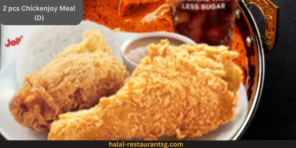 Jollibee Menu Prices Singapore 2025 42 2 pcs Chickenjoy Meal (D):