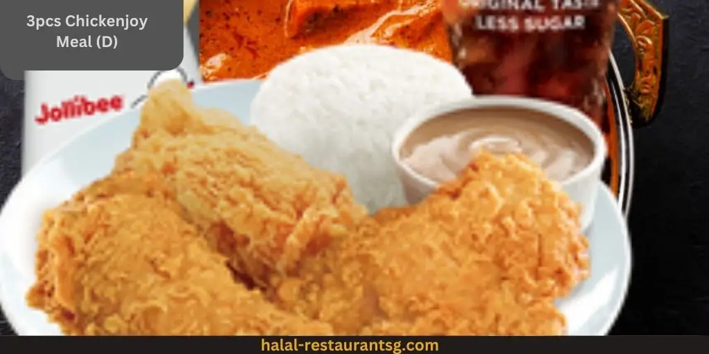 Jollibee Menu Prices Singapore 2025 43 3 pcs Chickenjoy Meal (D):