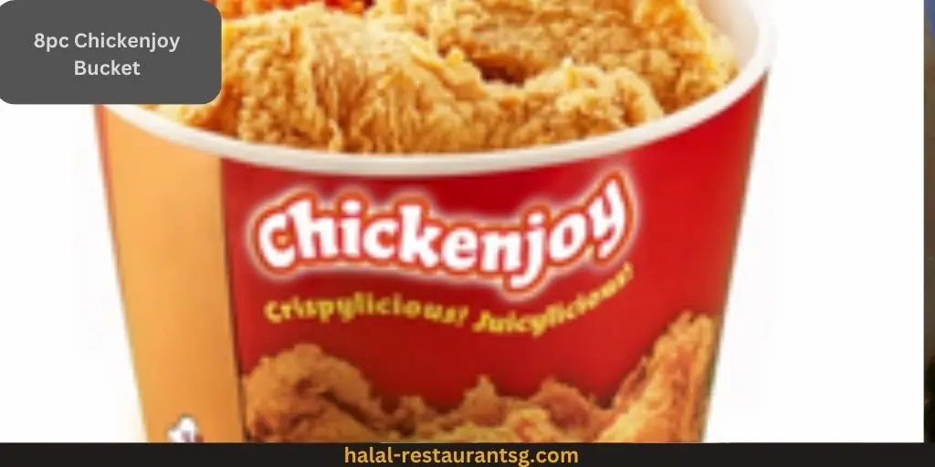 Jollibee Menu Prices Singapore 2025 47 8pc Chickenjoy Bucket: