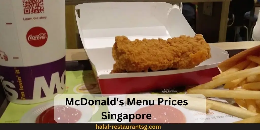 McDonald's Menu Prices Singapore 2025 1 McDonald's Menu Prices Singapore