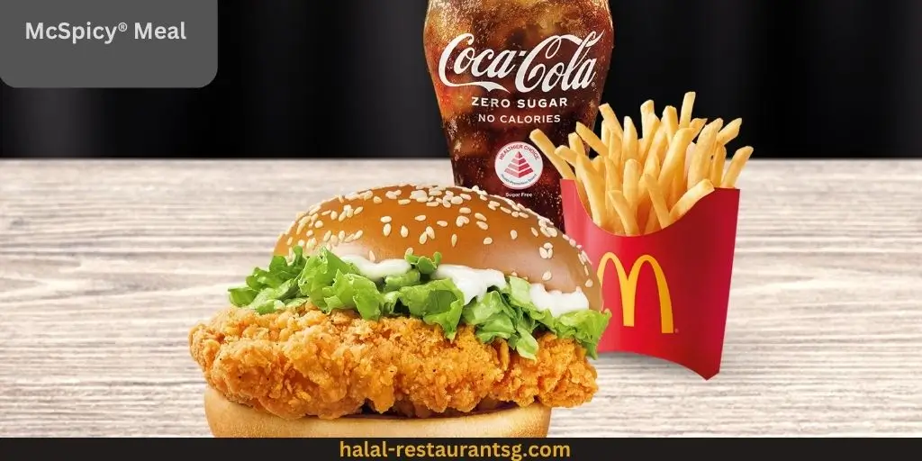 McDonald's Menu Prices Singapore 2025 179 McSpicy® Meal: