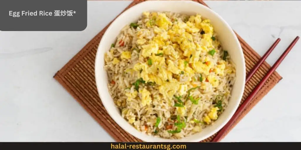 Canton Paradise Menu Prices Singapore 2025 125 Egg Fried Rice 蛋炒饭:*