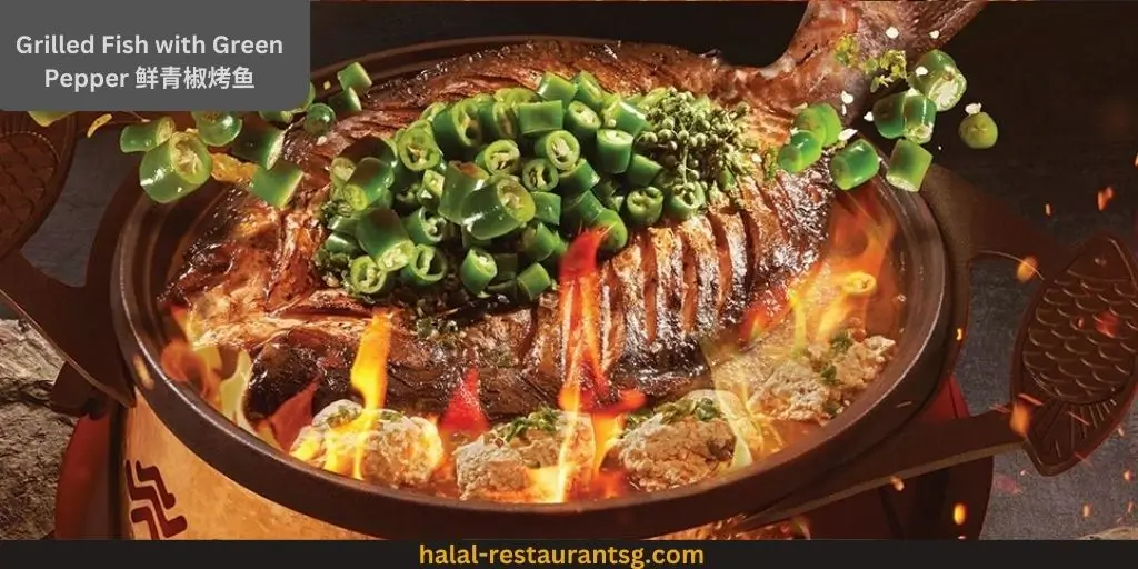 Tanyu 探鱼 Menu Prices Singapore 2025 56 Grilled Fish with Green Pepper 鲜青椒烤鱼: