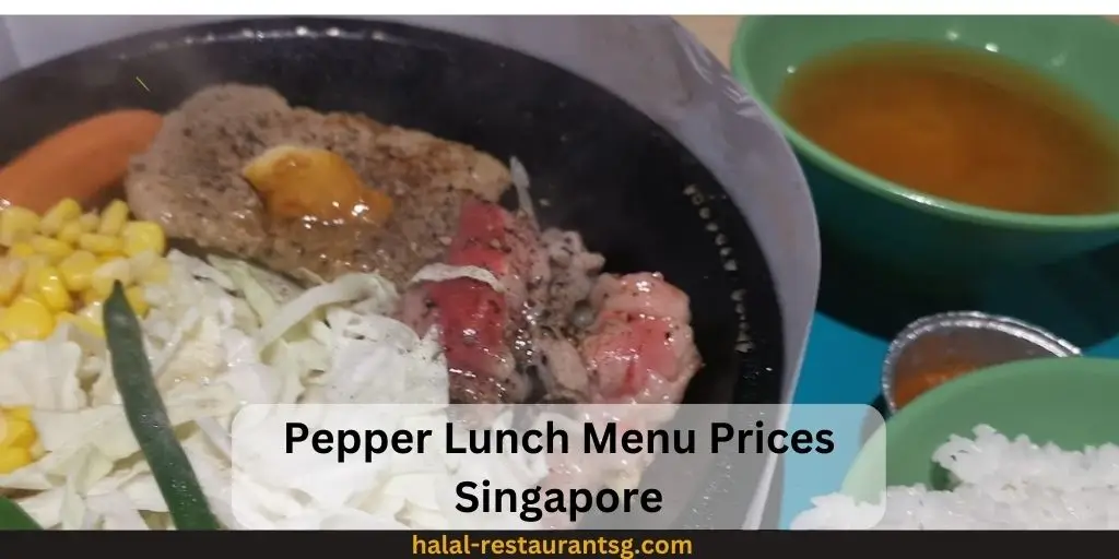 Pepper Lunch Menu Prices Singapore 2025 1 Pepper Lunch Menu Prices Singapore
