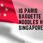 Is Paris Baguette Noodles Halal in Singapore? 3 is Paris Baguette Noodles halal in singapore