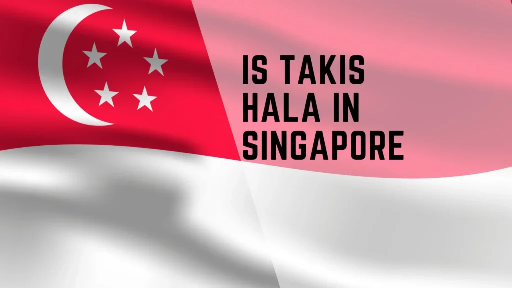 Is takis Halal in Singapore? 2 is takis halal in singapore