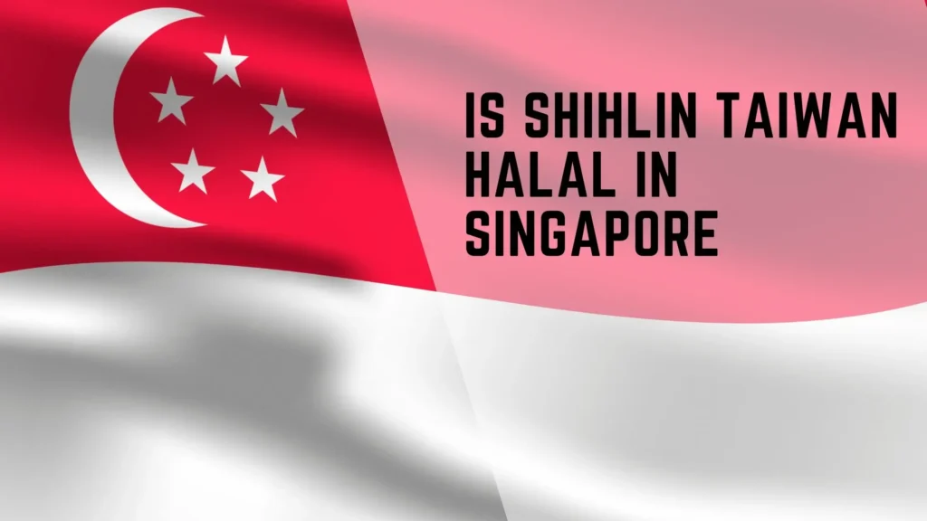 Is Shihlin Taiwan Halal in Singapore? 2 Is Shihlin Taiwan Halal in Singapore?