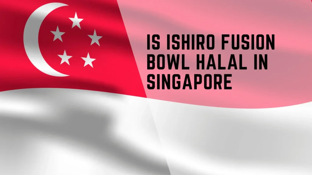 Is Ishiro Fusion Bowl Halal in Singapore? 2 Is Ishiro Fusion Bowl Halal in Singapore?